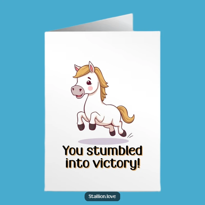 Free Printable Congrats Card: Stumbling Horse Funny Downloadable Gift